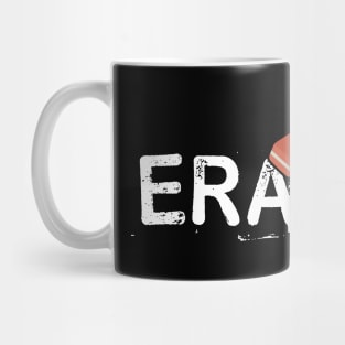 ERACISM Mug